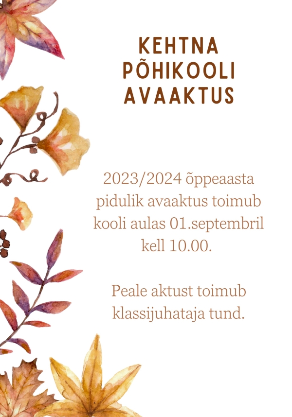 Kehtna Põhikooli 23/24 õppeaasta avaaktus